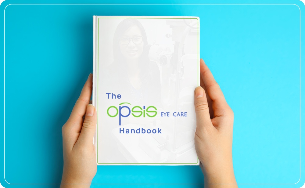 The Opsis Eye Care Handbook