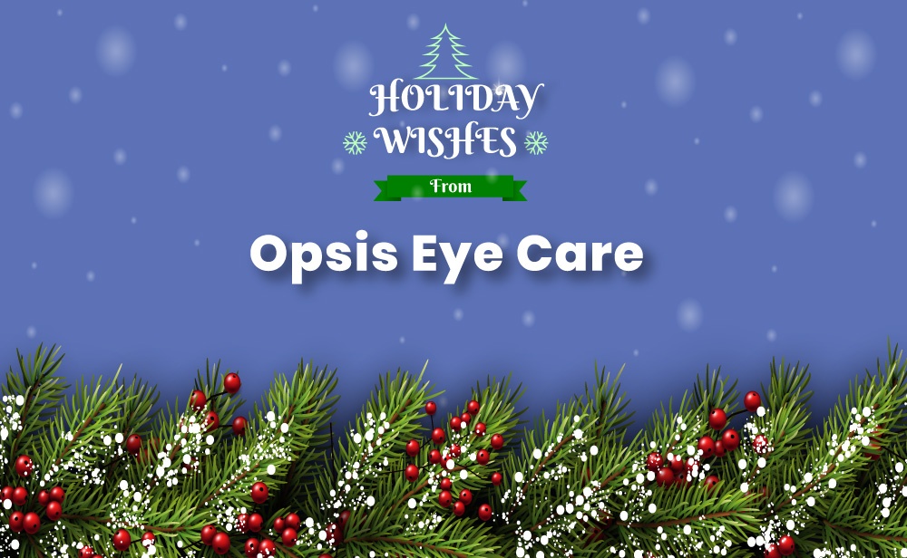 Season’s Greetings from Opsis Eye Care