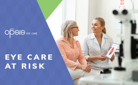 Eye Care is at Risk